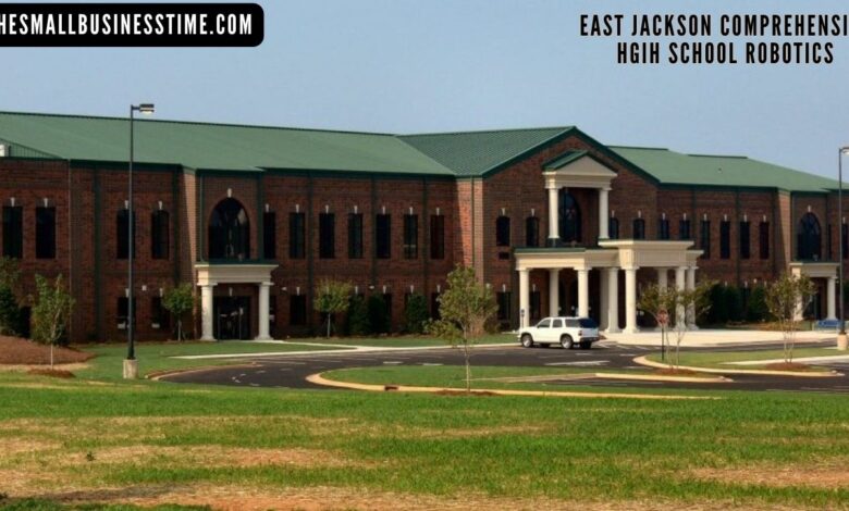 East Jackson Comprehensive Hgih School Robotics
