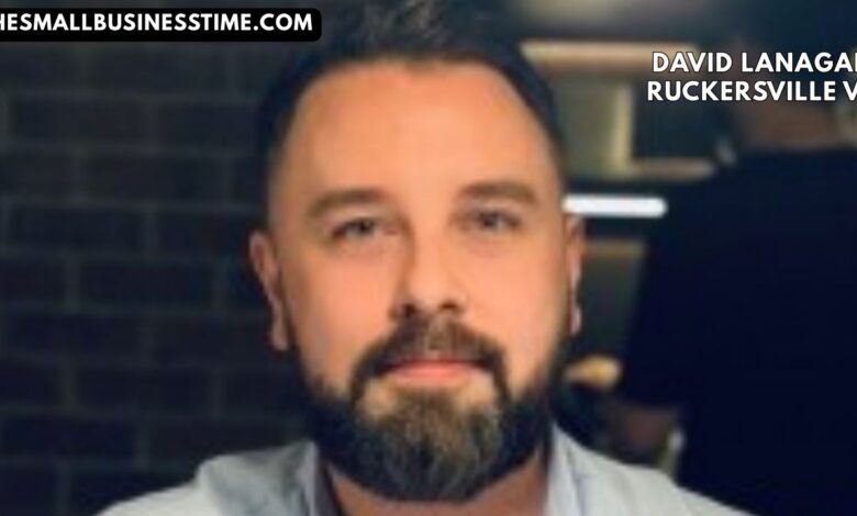 David Lanagan Ruckersville VA