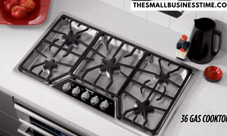36 Gas Cooktop