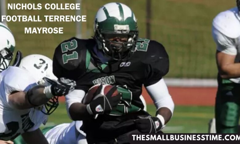 Nichols College Football Terrence Mayrose