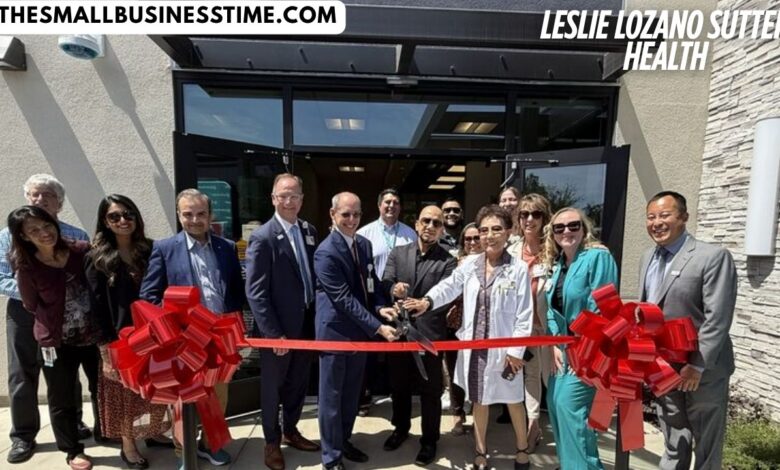 Leslie Lozano Sutter Health