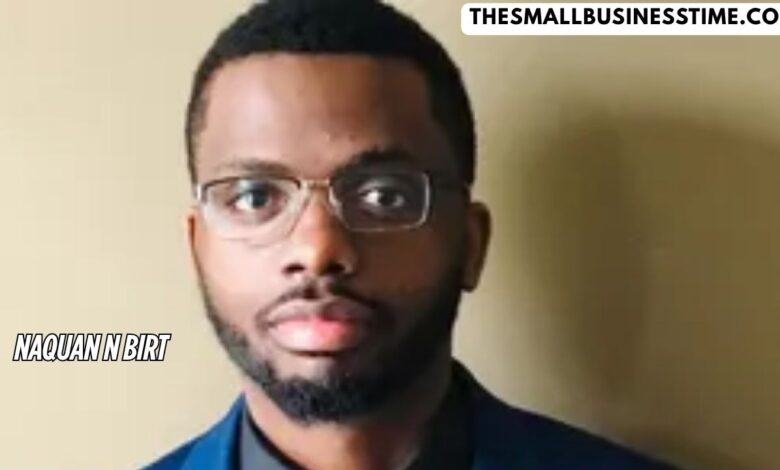 Naquan N Birt