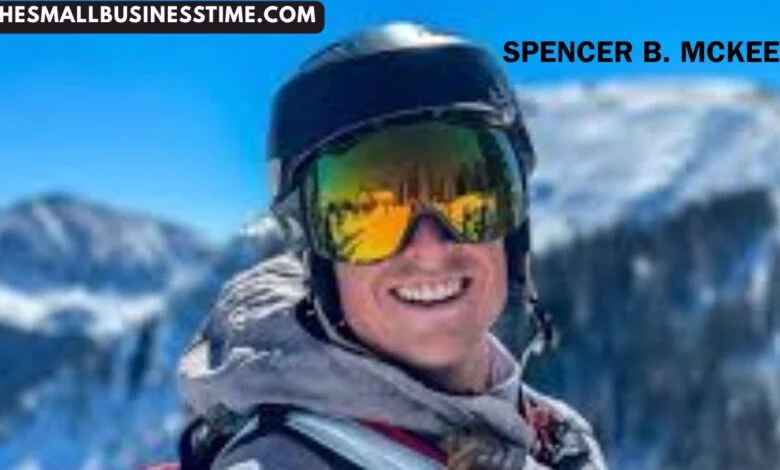 Spencer B. McKee