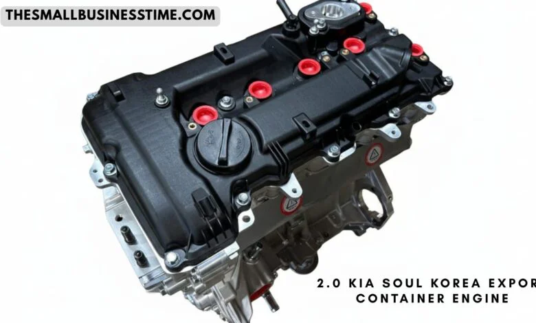 2.0 kia soul korea export container engine