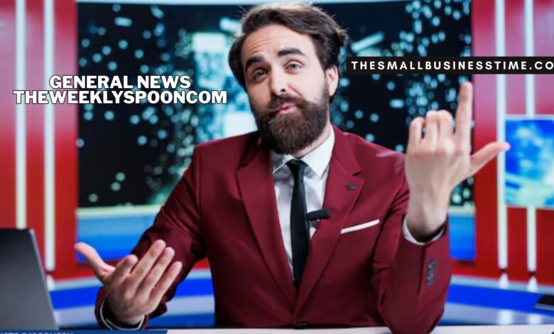 General News TheWeeklySpoonCom