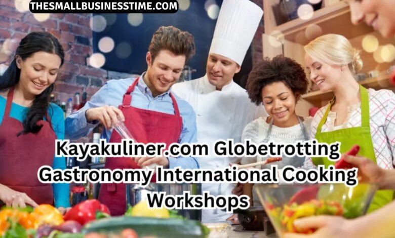 kayakuliner.com globetrotting gastronomy international cooking workshops