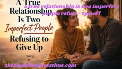 a true relationship is two imperfect people refusi - tymoff