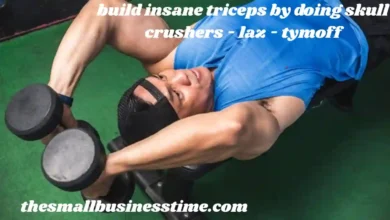 build insane triceps by doing skull crushers - laz - tymoff