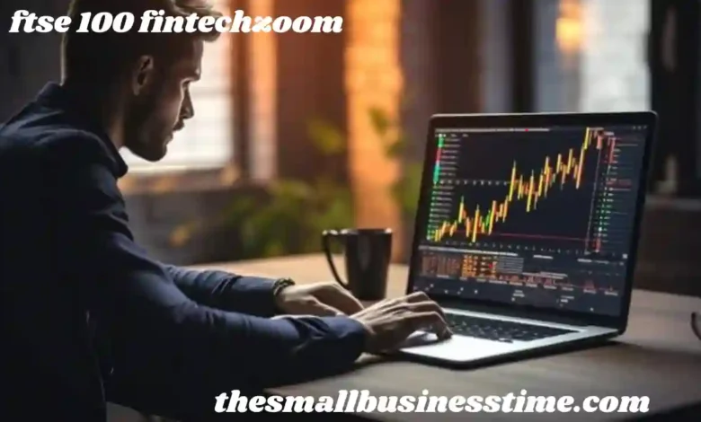ftse 100 fintechzoom