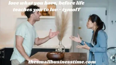 love what you have, before life teaches you to lov - tymoff