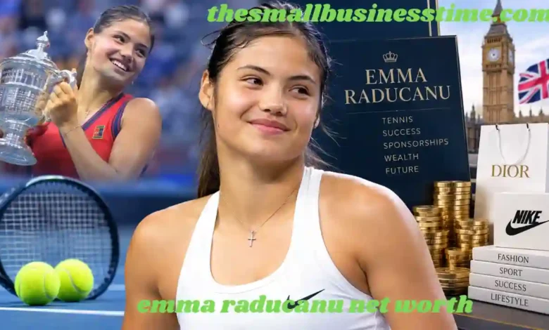 emma raducanu net worth